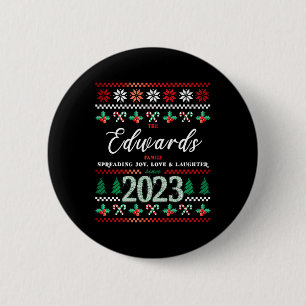 Edwards Family Since 2023 I Ugly Christmas Design 6 Cm Round Badge
