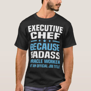 Eecutive funny crossfit space theme chef jacket T-Shirt