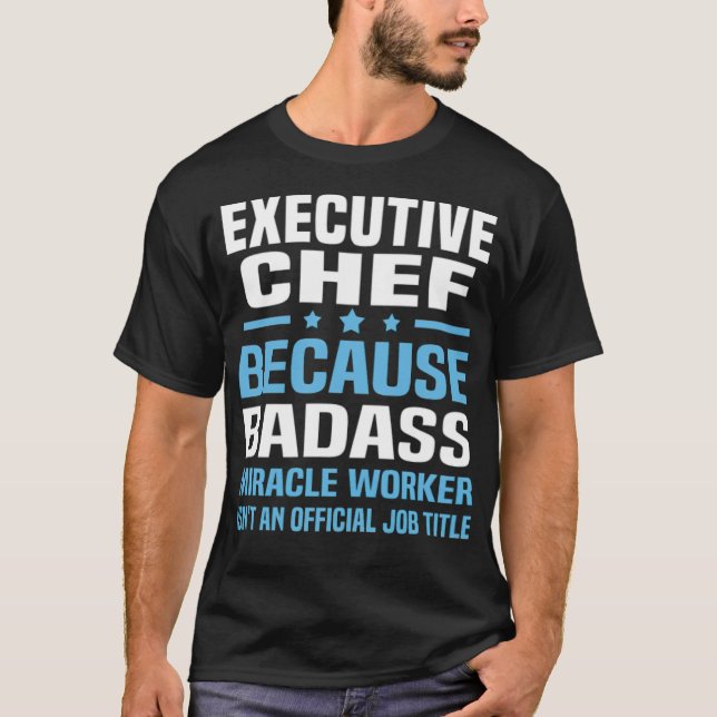 Eecutive funny crossfit space theme chef jacket  T-Shirt (Front)
