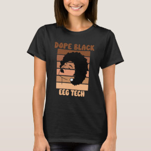 EEG Tech Black History Neurodiagnostic Technician T-Shirt