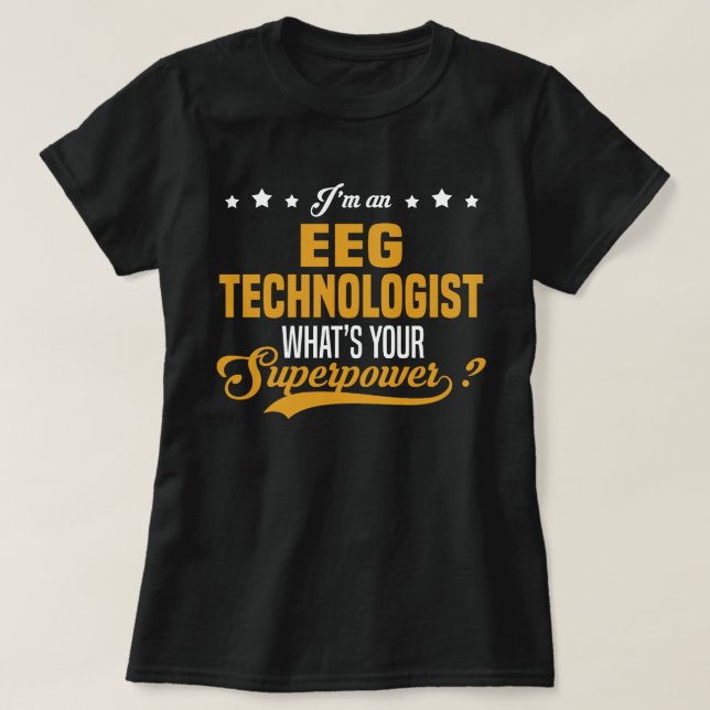 EEG Technologist T-Shirt (Design Front)