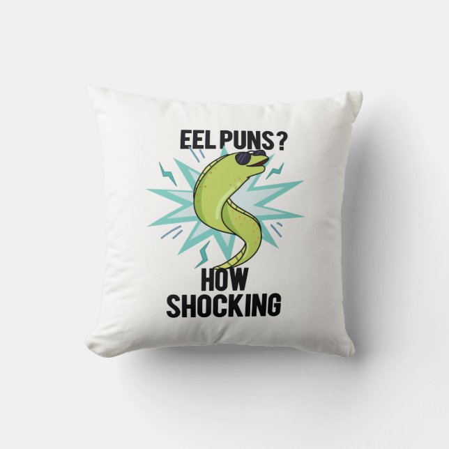Eel Puns How Shocking Funny Animal Pun  Cushion (Front)