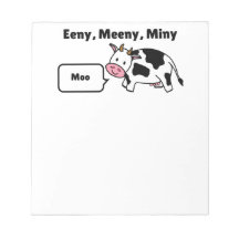 Eeny, Meeny, Miny, Moo Cow
