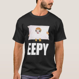 Eepy Funny Cat Meme Eepy Cat Saying T-Shirt