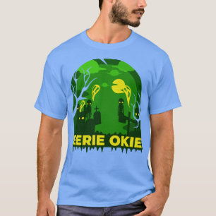 Eerie Okie Halloween T-Shirt