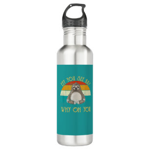 Eff You See Kay Why Oh You - Funny Vintage Sloth L 710 Ml Water Bottle