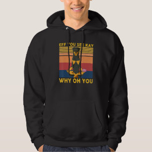 Eff You See Kay Why Oh You Vintage Rottweiler Yog Hoodie
