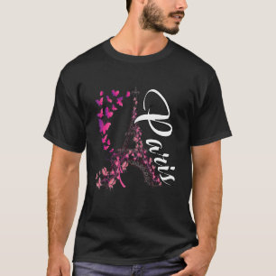 Effel Tower Take Me To Paris France This Is Life B T-Shirt