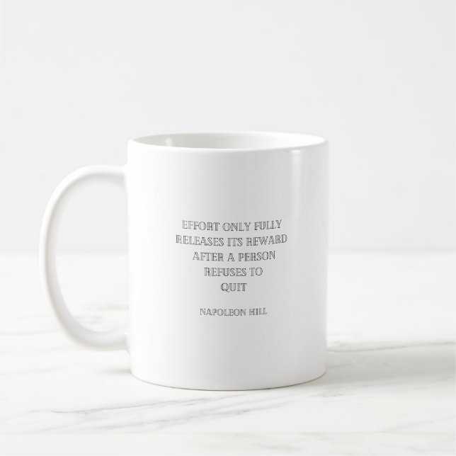 Effort Release Reward - Napoleon Hill - Coffee Mug (Left)