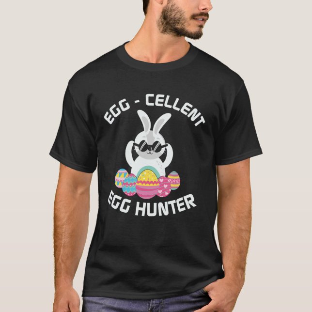 Egg cellent Egg Hunter Easter  Boys Girls Bunny T-Shirt (Front)