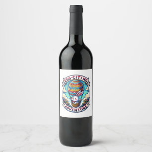 Egg-Citing Adventure Wine Label