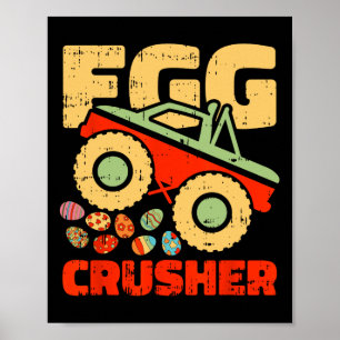 Egg Crusher Easter Monster Truck Funny Spring Boys Poster