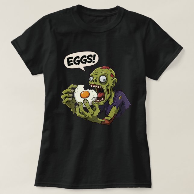 Egg Eating Zombie  T-Shirt (Design Front)