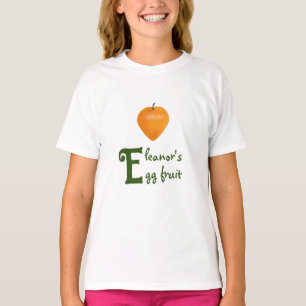 Egg fruit and the Initial "E"  T-Shirt
