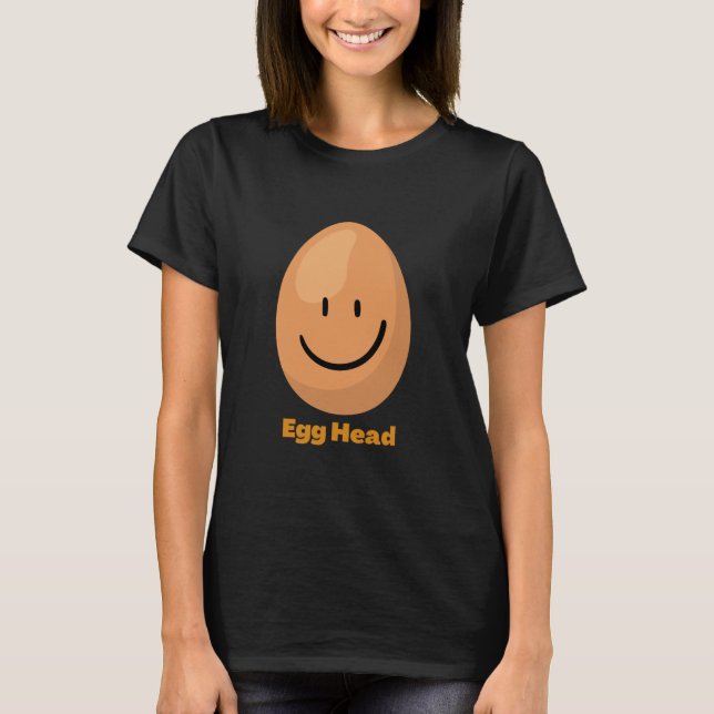 Egg Head Smarty Pant T shirt Funny Quiz team (Front)
