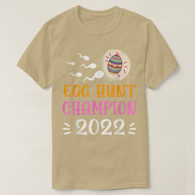 Egg Hunt Champion 2022 Easter Pregnancy Announceme T-Shirt (Design Front)