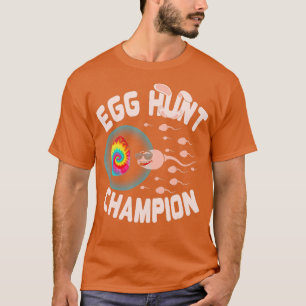 Egg Hunt Champion Dad Easter Sperm Swimming Announ T-Shirt
