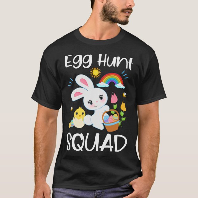 Egg Hunt Squad Cute Quote Easter Bunny Baby Chick  T-Shirt (Front)