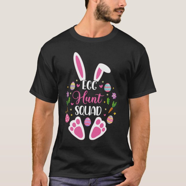 Egg Hunt Squad Hunting Season Funny Easter Day Hap T-Shirt (Front)