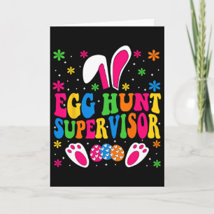 Egg Hunt Supervisor And Egg Hunting Squad Moms Eas Card