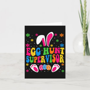 Egg Hunt Supervisor And Egg Hunting Squad Moms Eas Card