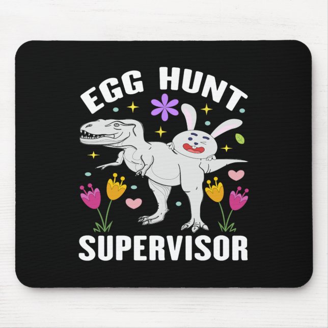 Egg Hunt Supervisor And Egg Hunting Squad Moms Eas Mouse Pad (Front)