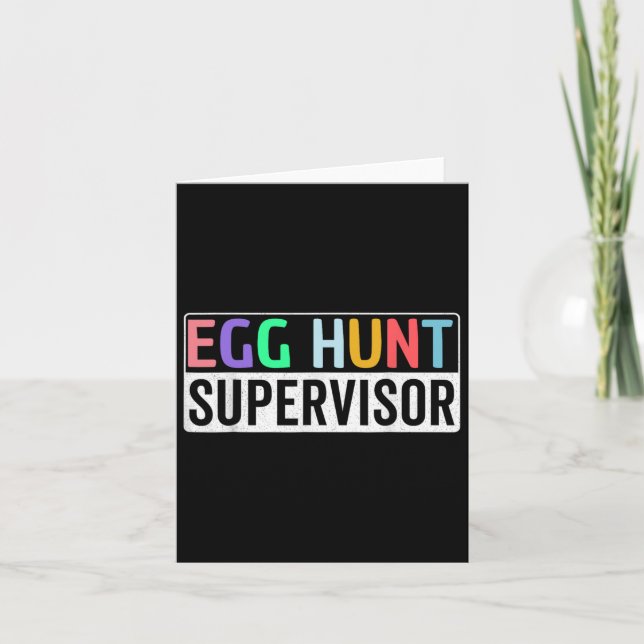 Egg Hunt Supervisor Egg Hunting Party Mum Dad Fami Card (Front)