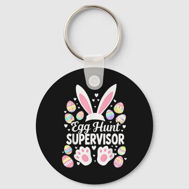 Egg Hunt Supervisor Funny Easter Day Egg Hunt Squa Key Ring (Front)