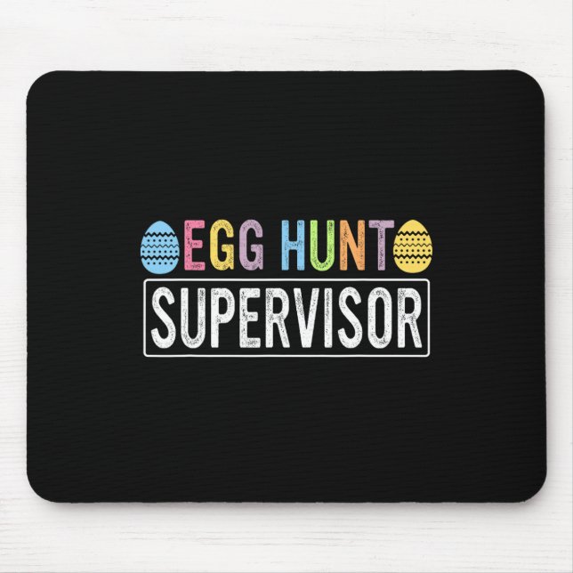 Egg Hunt Supervisor Matching Egg Hunting Mum Dad E Mouse Pad (Front)