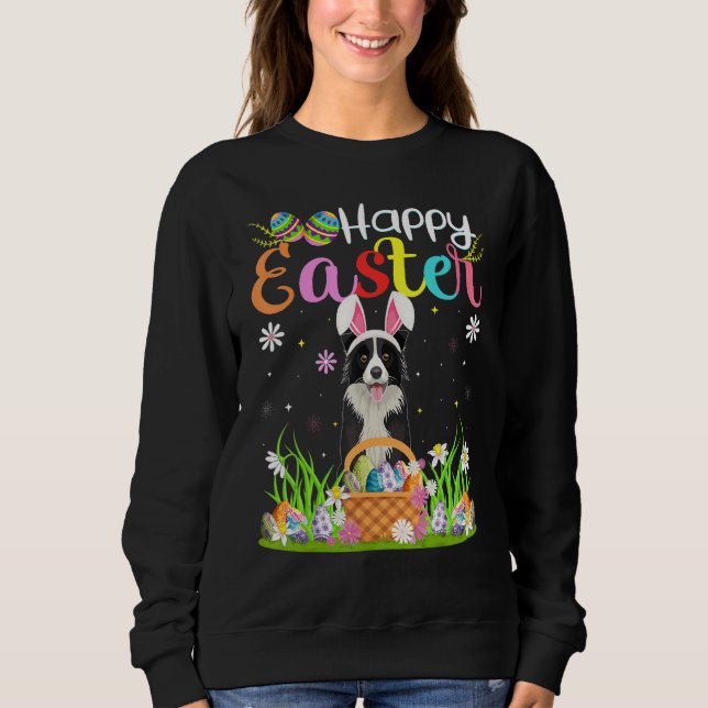 Egg Hunting Bunny Border Collie Dog Happy Easter 1 Sweatshirt (Front)