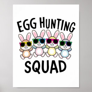 Egg Hunting Squad Crew Family Funny Happy Easter B Poster