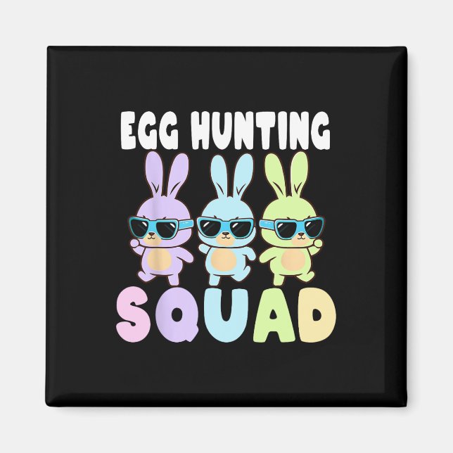 Egg Hunting Squad Funny Easter Bunnies Egg Hunt  Magnet (Front)