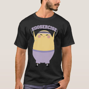 Egg Lifting Weights Exercise Motivation Quote Fitn T-Shirt