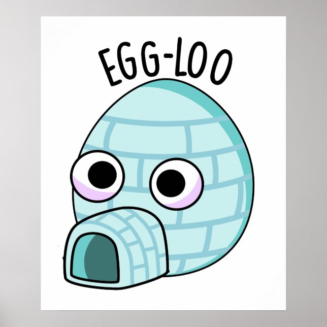 Egg-loo Funny Egg Pun  Poster (Front)