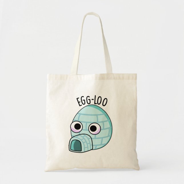 Egg-loo Funny Egg Pun  Tote Bag (Front)
