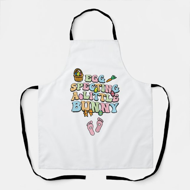 Egg Specting A Little Bunny Easter Pregnancy Annou Apron (Front)