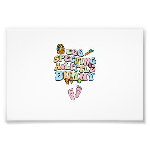 Egg Specting A Little Bunny Easter Pregnancy Annou Photo Print