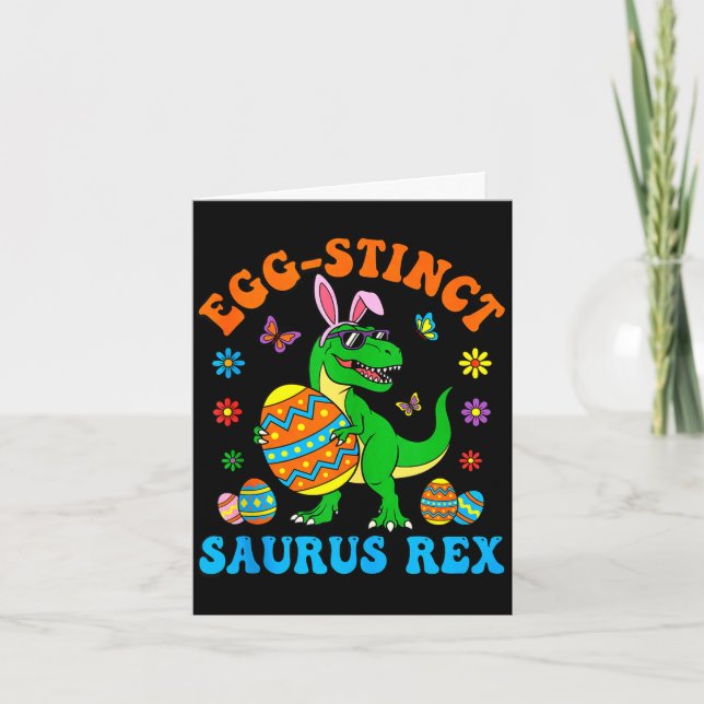 Egg-stinct saurus rex eggs bunny t rex easter day card (Front)