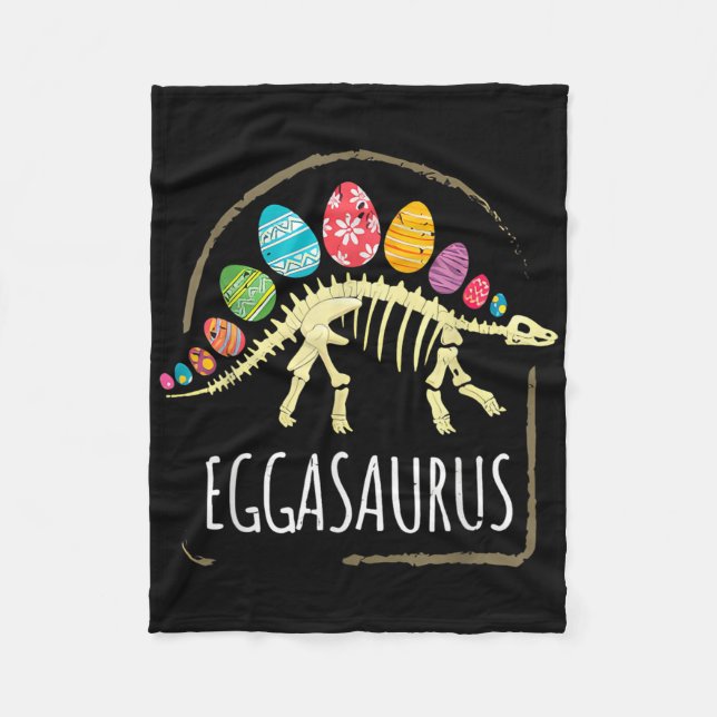 Eggasaurus Easter Stegosaurus Dinosaur Boys Kids T Fleece Blanket (Front)