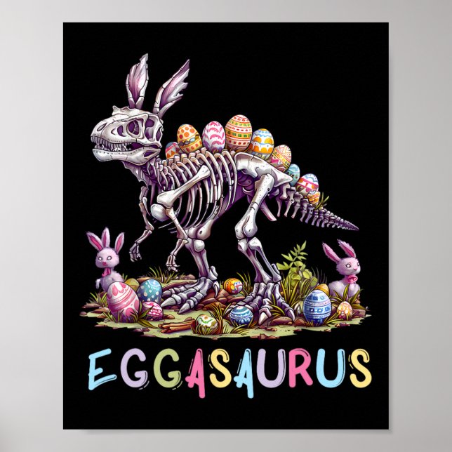 Eggasaurus Easter Stegosaurus Dinosaur Boys Kids T Poster (Front)