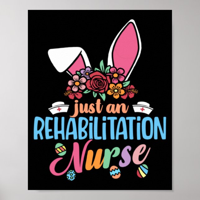 Eggcellent Rehabilitation Nurse Easter Bunny Ears  Poster (Front)