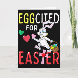 Eggcited For Easter Bunny Egg Hunt Funny Christian Card
