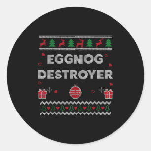 Eggnog Lover Funny Ugly Christmas Style Xmas Gift  Classic Round Sticker