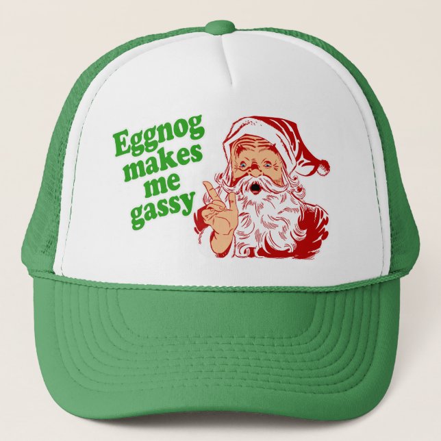 Eggnog Makes Santa Fart Trucker Hat (Front)