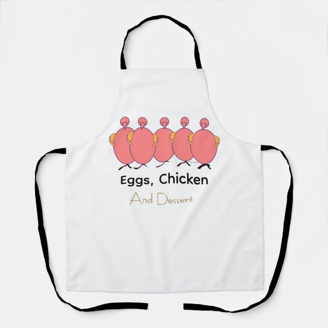 Eggs, Chicken And Dessert   Apron (Front)