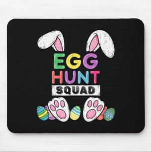 Eggs Hunt Squad Shirt Hunting Season Funny Easter Mouse Pad
