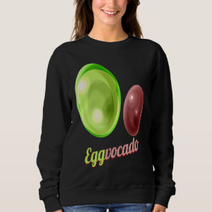 Eggs Painted As Avocado Eggvocado For Hunt on Eggs Sweatshirt