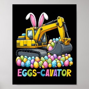 Eggscavator Easter Egg Hunt Construction Trucks To Poster