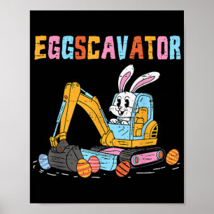 Eggscavator Easter Egg Hunt Construction Trucks To Poster