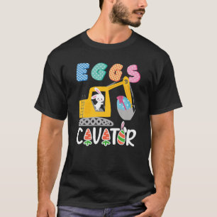 Eggscavator Happy Easter Funny Excavator Hunting E T-Shirt